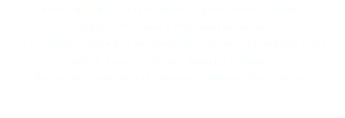 other SMART people who support Sheila include:
Anne Kerr, Former TDSB Superintendent
Jiri & Simone Skopek, Constituents/Energy and Sustainability Experts
Sharon Gomes, Parent - Adam Beck Junior PS
Karen Emerson, Artistic Director - Children's Peace Theatre
